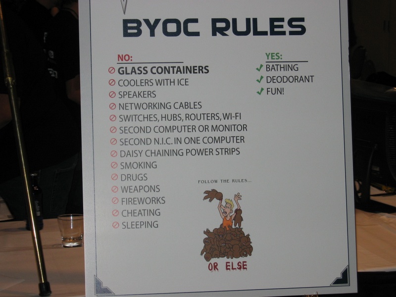 The BYOC rules for 2007.  Compared to previous years, food and drinks are actually allowed in the BYOC this year. (qc070048.jpg, 800w x 600h )